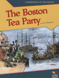 Title: The Boston Tea Party, Author: Ann Malaspina