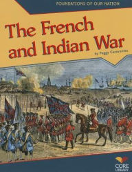 Title: The French and Indian War, Author: Peggy Caravantes