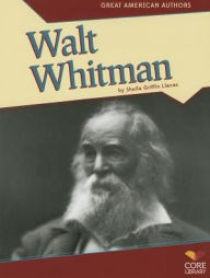 Title: Walt Whitman, Author: Sheila Griffin Llanas