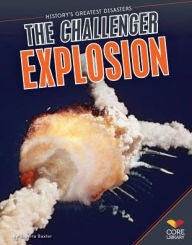 Title: Challenger Explosion, Author: Roberta Baxter
