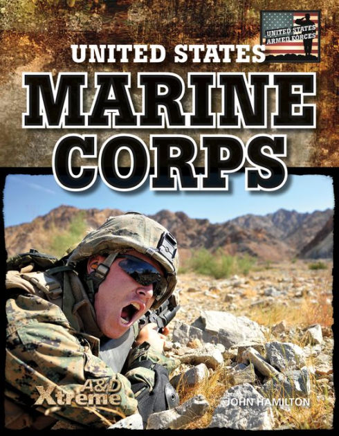 United States Marine Corps eBook by John Hamilton | NOOK Book (eBook ...