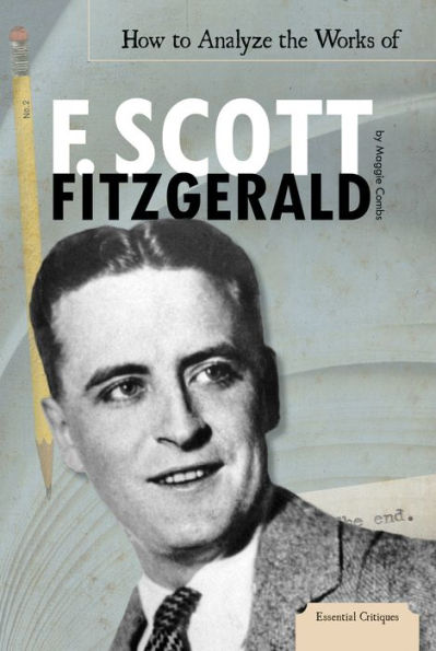 How to Analyze the Works of F. Scott Fitzgerald eBook