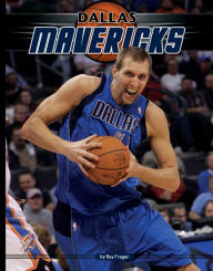 Title: Dallas Mavericks, Author: Ray Frager