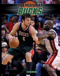 Title: Milwaukee Bucks, Author: Gary Derong