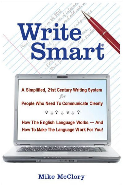 Write Smart: A Simplified, 21st Century Writing System