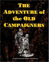 Title: The Adventure of the Old Campaigners, Author: James R. James R. Wearne