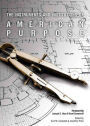 The Instruments and Institutions of American Purpose