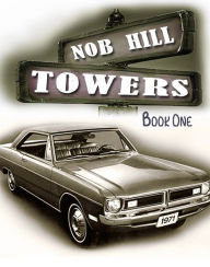 Title: Nob Hill Towers: Book One, Author: Jarrett Young