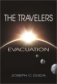 Title: The Travelers - Evacuation, Author: Joseph Duda