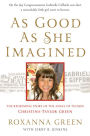 As Good as She Imagined: The Redeeming Story of the Angel of Tucson, Christina-Taylor Green