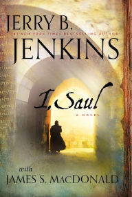 Pdf downloads ebooks free I, Saul in English iBook CHM by Jerry B. Jenkins, James S. MacDonald