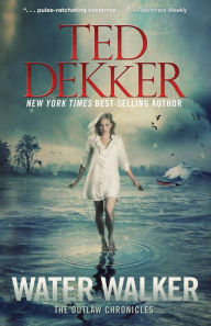 Title: Water Walker (Large Print -- QA test), Author: Ted Dekker