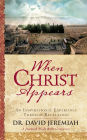 When Christ Appears: An Inspirational Experience Through Revelation (Large Print -- QA test)