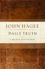 Title: Daily Truth Devotional: A 365 Day Devotional, Author: John Hagee