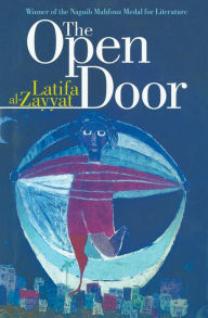 Title: The Open Door, Author: Latifa Al-Zayyat