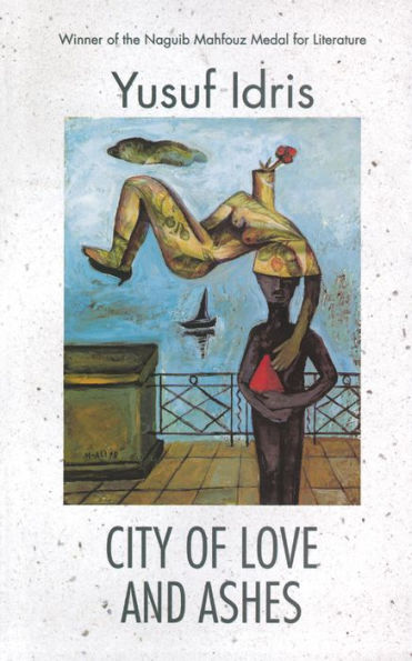 City of Love and Ashes: A Novel