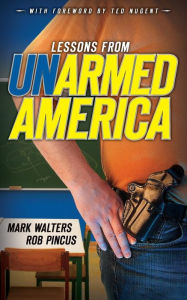 Title: Lessons from UN-armed America, Author: Rob Pincus