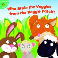 Title: Who Stole the Veggies from the Veggie Patch?, Author: Precious Mckenzie