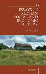 Title: Essays in Russian Social and Economic History, Author: Steven L. Hoch