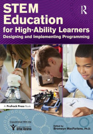 Title: Stem Education for High - Ability Learners, Author: Macfarlane