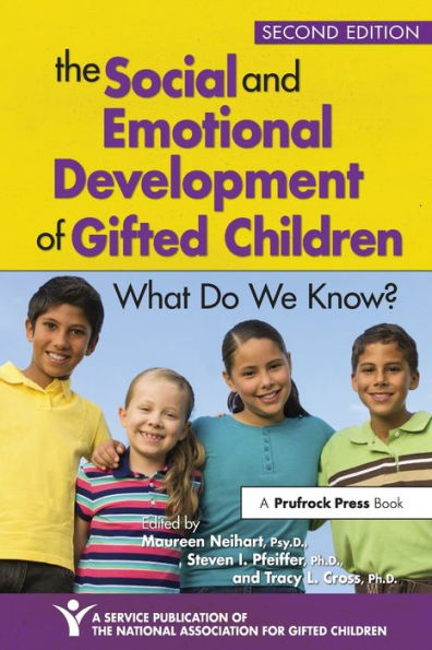 The Social and Emotional Development of Gifted Children: What Do We Know? / Edition 2
