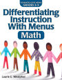 Differentiating Instruction With Menus: Math (Grades 3-5)