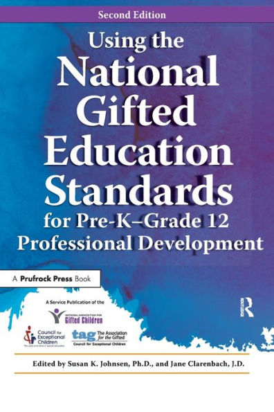 Using the National Gifted Education Standards for Pre-K - Grade 12 Professional Development