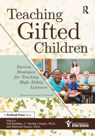 Title: Teaching Gifted Children: Success Strategies for Teaching High-Ability Learners, Author: Jeff Danielian