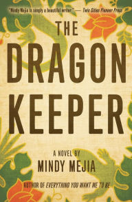 Title: The Dragon Keeper, Author: Mindy Mejia