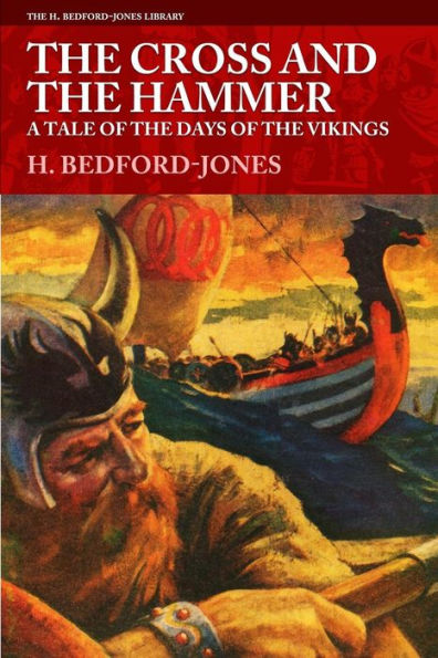 the Cross and Hammer: A Tale of Days Vikings