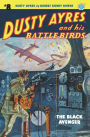 Dusty Ayres and his Battle Birds #8: The Black Avenger