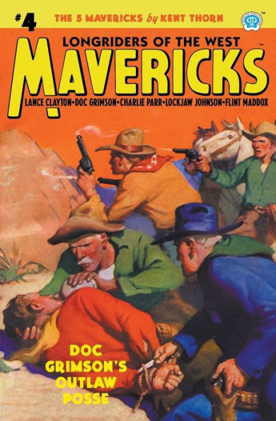 Mavericks #4: Doc Grimson's Outlaw Posse