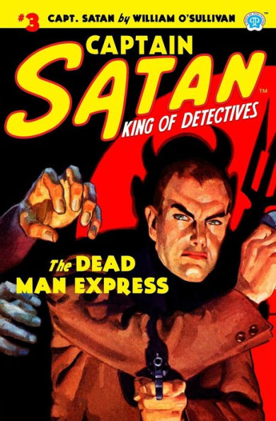 Captain Satan #3: The Dead Man Express