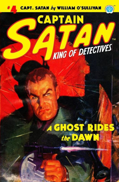 Captain Satan #4: A Ghost Rides the Dawn