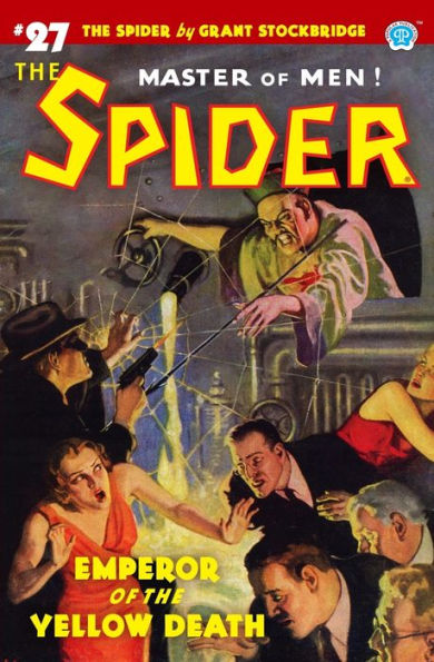 The Spider #27: Emperor of the Yellow Death