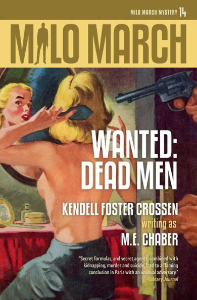 Milo March #14: Wanted: Dead Men