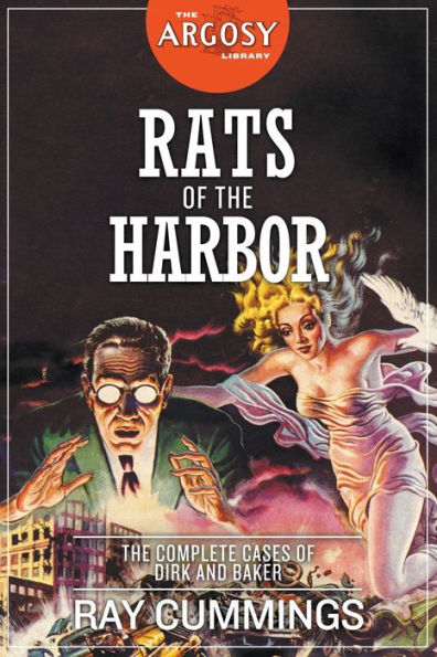 Rats of the Harbor: The Complete Cases of Dirk and Baker