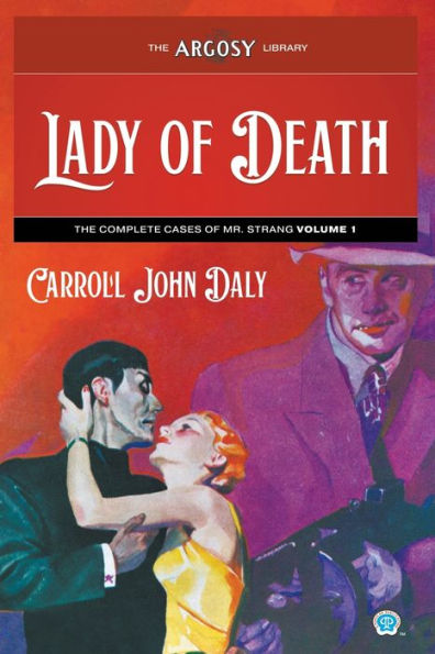 Lady of Death: The Complete Cases of Mr. Strang, Volume 1