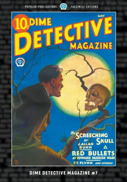 Dime Detective Magazine #7: Facsimile Edition