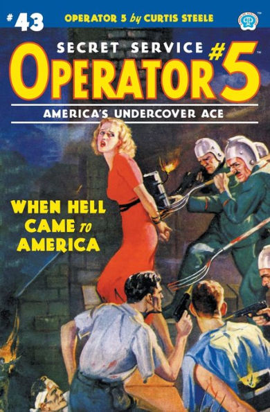 Operator 5 #43: When Hell Came to America