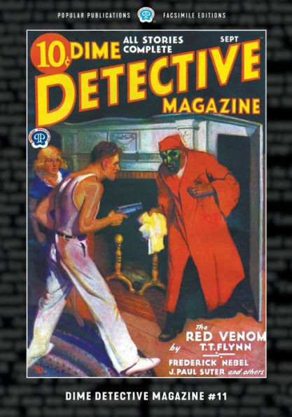 Dime Detective Magazine #11: Facsimile Edition