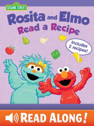 Title: Rosita and Elmo Read a Recipe (Sesame Street Series), Author: Jodie Shepherd