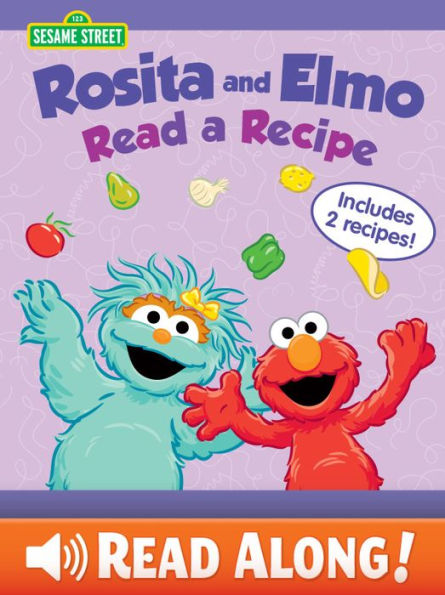 Rosita and Elmo Read a Recipe (Sesame Street Series)