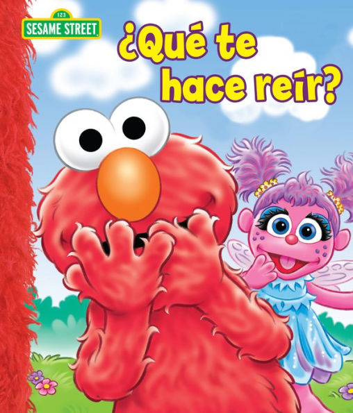 Que Te Hace Reir? (Sesame Street Series)