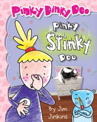 Title: Pinky Stinky Doo (Pinky Dinky Doo), Author: Jim Jinkins