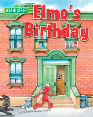 Title: Elmo's Birthday, Author: Susan Hood