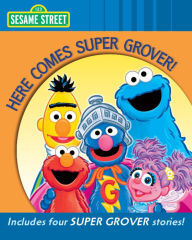 Title: Here Comes Super Grover! (Sesame Street Series), Author: Sesame Workshop