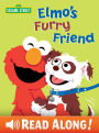 Elmo's Furry Friend (Sesame Street Series)