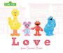 Love from Sesame Street