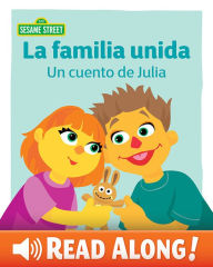 La familia unida: Un cuento de Julia